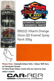 HIT0R222 Hitachi Orange Gloss Enamel Spray Paint 300g