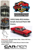 1F052 Rally RED Holden Acrylic Aerosol Paint 300 Grams