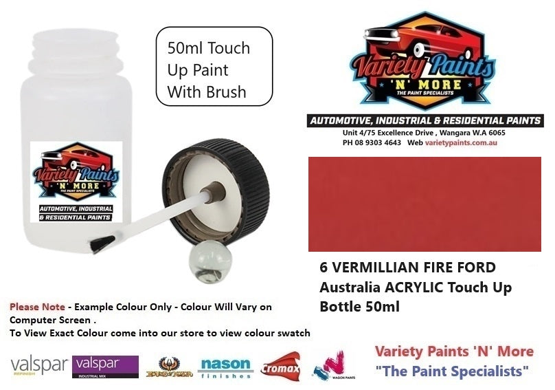 6 VERMILLIAN FIRE FORD Australia ACRYLIC Touch Up Bottle