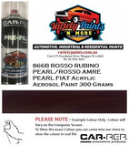 866B ROSSO RUBINO PEARL/ROSSO AMRE PEARL FIAT Acrylic Aerosol Paint 300 Grams