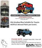 8X0 Smokey Blue Suitable for Toyota ACRYLIC Aerosol Paint 300 Grams