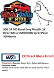 90U OR 505 Royal Grey Metallic 2K Direct Gloss GMH/ISUZU Spray Paint 300 Grams