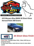 A35 Monaco Blue BMW 2K Direct Gloss Aerosol Paint 300 Grams