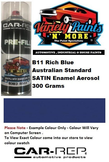 B11 Rich Blue Australian Standard SATIN Enamel Aerosol 300 Grams