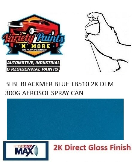 BLBL BLACKMER BLUE TB510 2K DTM 300G AEROSOL SPRAY CAN