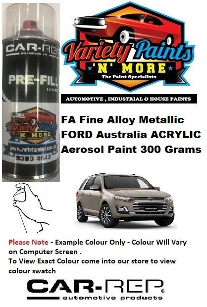 FA Fine Alloy Metallic FORD Australia ACRYLIC Aerosol Paint 300 Grams