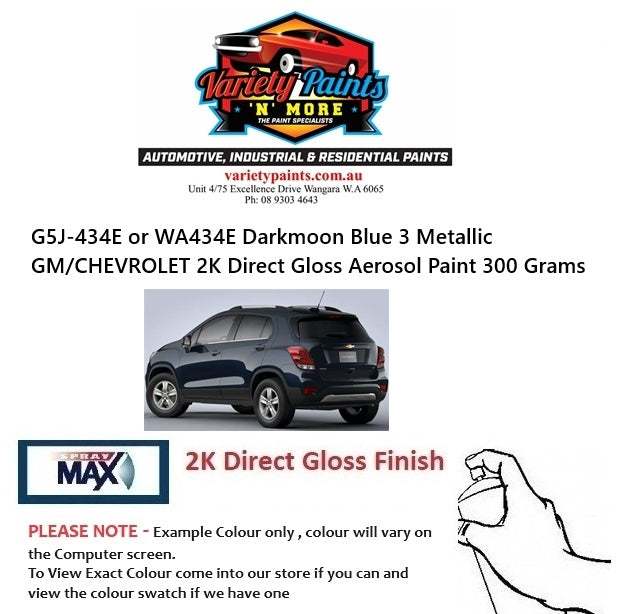 G5J-434E or WA434E Darkmoon Blue 3 Metallic GM/CHEVROLET 2K Direct Gloss Aerosol Paint 300 Grams
