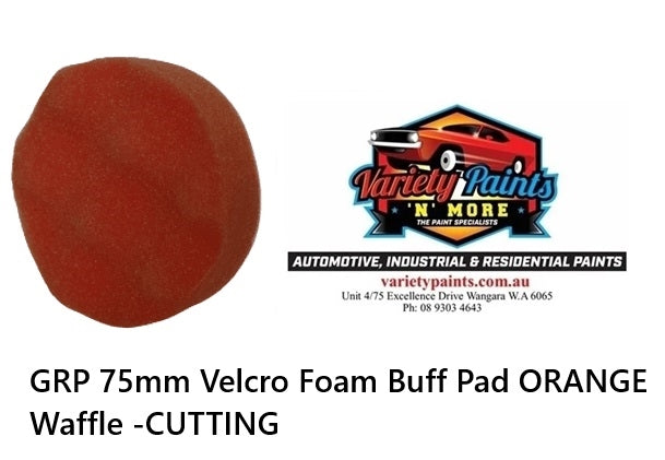 GRP 75mm Velcro Foam Buff Pad ORANGE Waffle -CUTTING