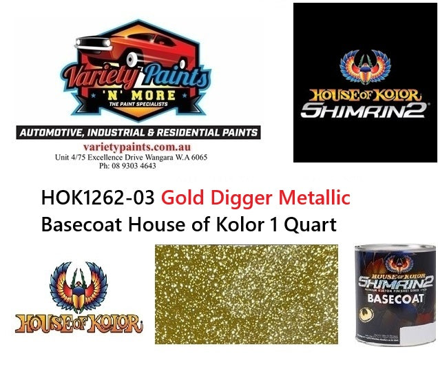 HOK1262-03 Gold Digger Metallic Basecoat House of Kolor 1 Quart
