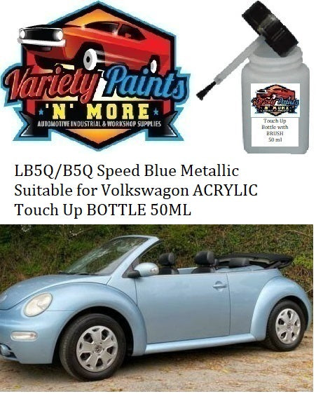 LB5Q/B5Q Speed Blue Metallic Suitable for Volkswagon ACRYLIC Touch Up BOTTLE 50ML