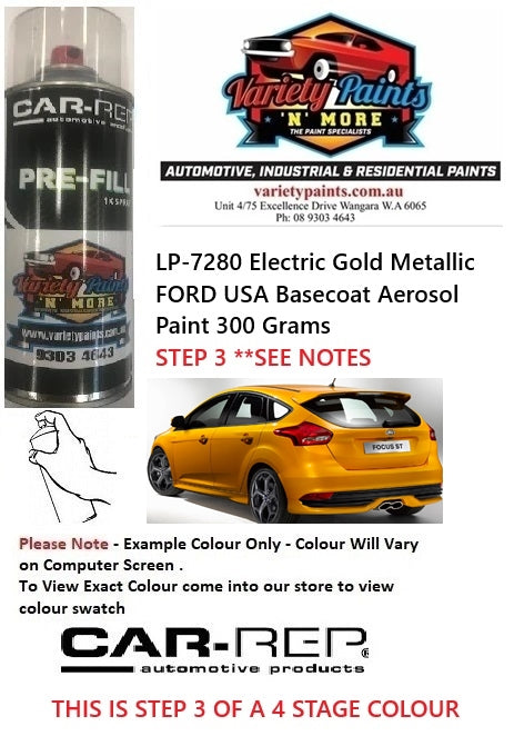 LP-7280 Electric Gold Metallic FORD USA Basecoat Aerosol Paint 300 Grams STEP 3 **SEE NOTES