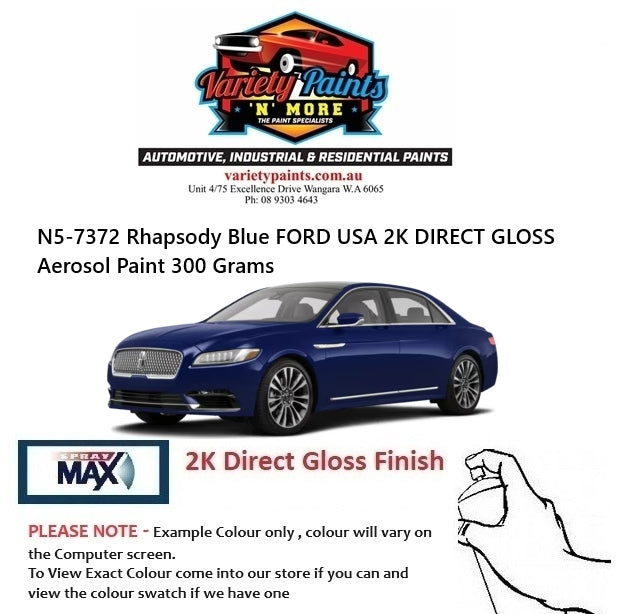 N5-7372 Rhapsody Blue FORD USA 2K DIRECT GLOSS Aerosol Paint 300 Grams