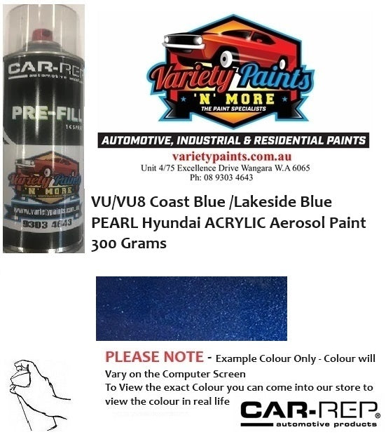 VU/VU8 Coast Blue /Lakeside Blue PEARL Hyundai ACRYLIC Aerosol Paint 300 Grams