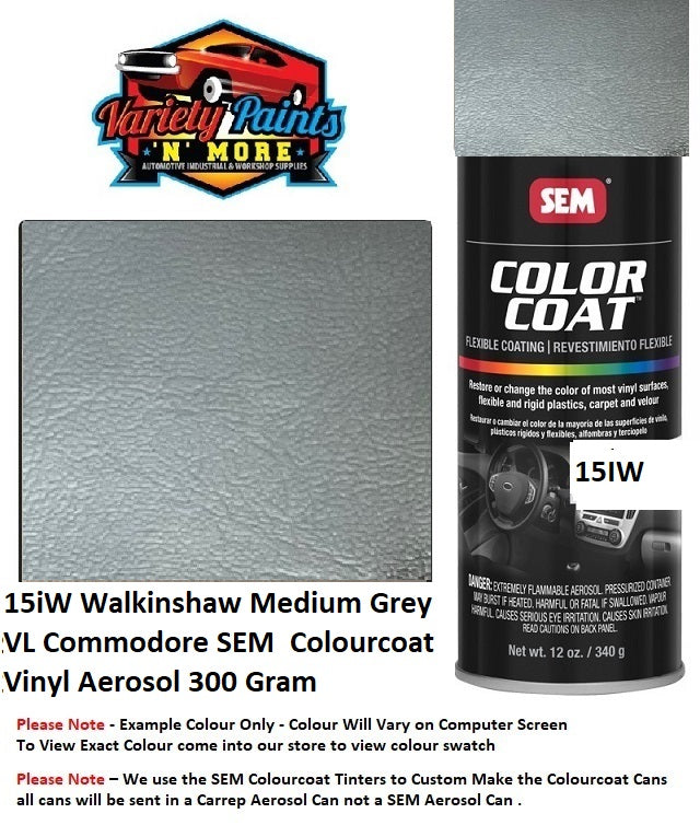 15iW Walkinshaw Medium Grey VL Commodore SEM  Colourcoat Vinyl Aerosol 300 Gram 1IS 73A