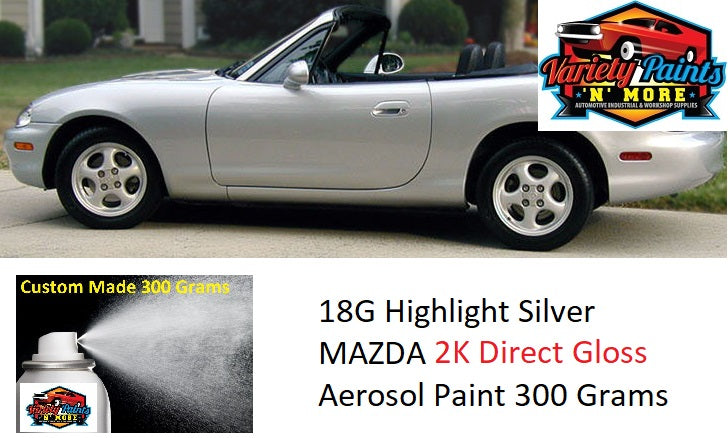 18G Highlight Silver MAZDA 2K Direct Gloss Aerosol Paint 300 Grams