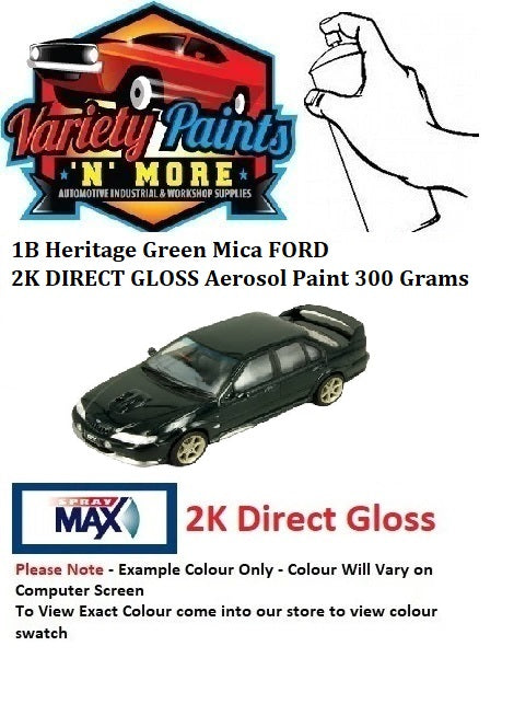 E3/1B Heritage Green Mica FORD 2K Direct Gloss Aerosol Paint 300 Grams