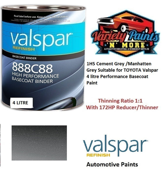 1H5 Cement Grey /Manhatten Grey Suitable for TOYOTA Valspar 4 litre