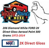 206 Diamond White FORD 2K Direct Gloss Aerosol Paint 300 Grams STD