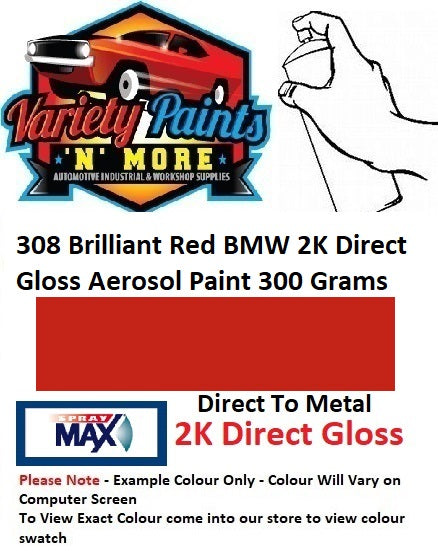 308 Brilliant Red BMW 2K Direct Gloss Aerosol Paint 300 Grams