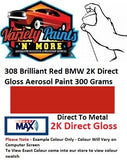 308 Brilliant Red BMW 2K Direct Gloss Aerosol Paint 300 Grams