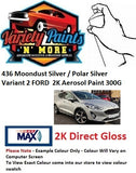 436 Moondust Silver / Polar Silver VARIANT 2  FORD 2K Aerosol Paint 300 Grams