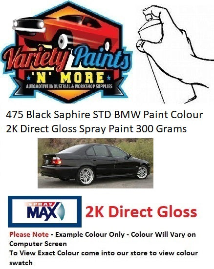475 Black Saphire STD BMW Paint Colour 2K Aerosol Paint 300 Grams