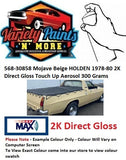 568-30858 Mojave Beige HOLDEN 1978-80 2K Direct Gloss Touch Up Aerosol 300 Grams
