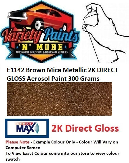 E1142 Brown Mica Metallic 2K DIRECT GLOSS Aerosol Paint 300 Grams