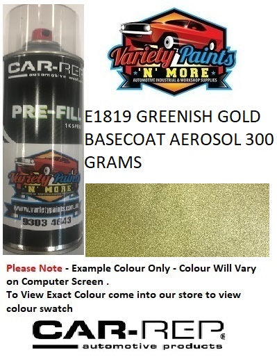 E1819 GREENISH GOLD Basecoat AEROSOL 300 GRAMS