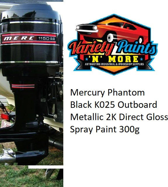 Mercury Phantom Black K025 Outboard Metallic 2K Direct Gloss Spray Paint 300g 1IS 103A
