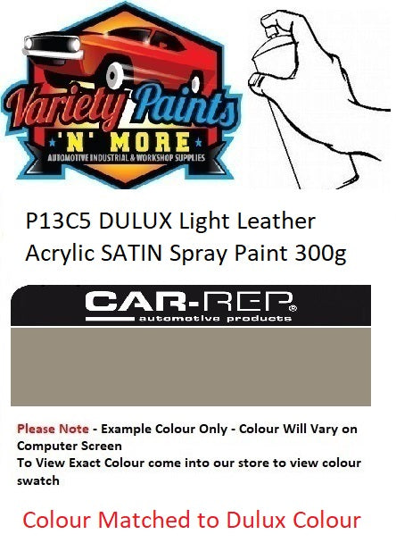 P13C5 DULUX Light Leather Acrylic SATIN Spray Paint 300g