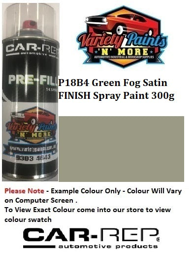 P18B4 Green Fog Satin FINISH Spray Paint 300g
