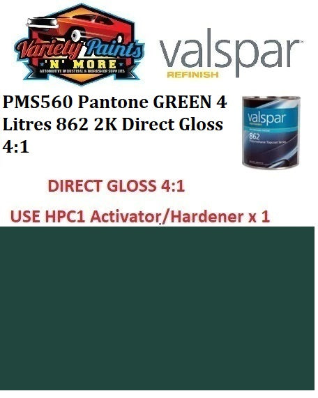 PMS560 Pantone GREEN 4 Litres 862 2K Direct Gloss 4:1