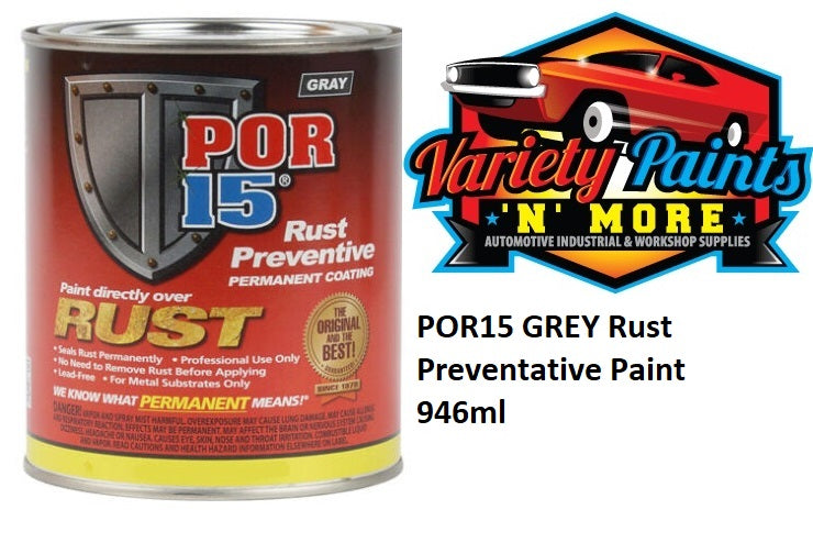POR15 GREY Rust Preventative Paint 946ml