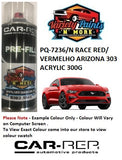 PQ-7236/N RACE RED/ VERMELHO ARIZONA 303 ACRYLIC 300G