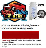 PQ-7236 Race Red Suitable for FORD ACRYLIC 5Oml Touch Up Bottle