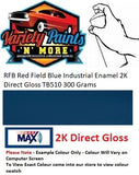 RFB Red Field Blue Industrial Enamel 2K Direct Gloss TB510 300 Grams 