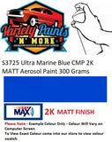 S3725 Ultra Marine Blue CMP 2K MATT Aerosol Paint 300 Grams