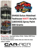 SN4G6 Dulux Matched Teahouse MATT Acrylic (18S5433) Spray Paint 300 Grams