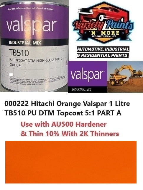 000222 Hitachi Orange Valspar 1 Litre TB510 PU DTM Topcoat 5:1 PART A 1IS BU5