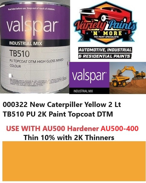 000322 New Caterpiller Yellow 2 Lt TB510 PU 2K Paint Topcoat DTM