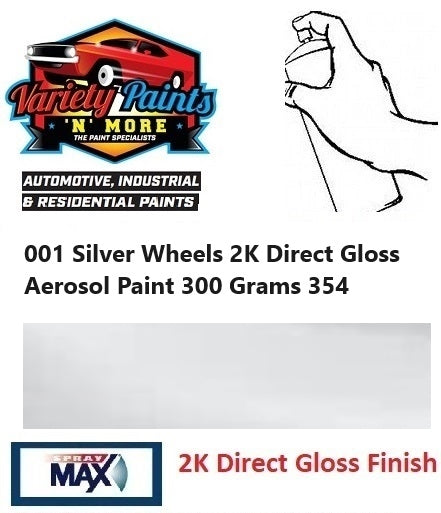 001 Silver Wheels 2K Direct Gloss Aerosol Paint 300 Grams 354