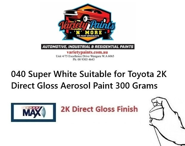 040 Super White Suitable for Toyota 2K Direct Gloss Aerosol Paint 300 Grams