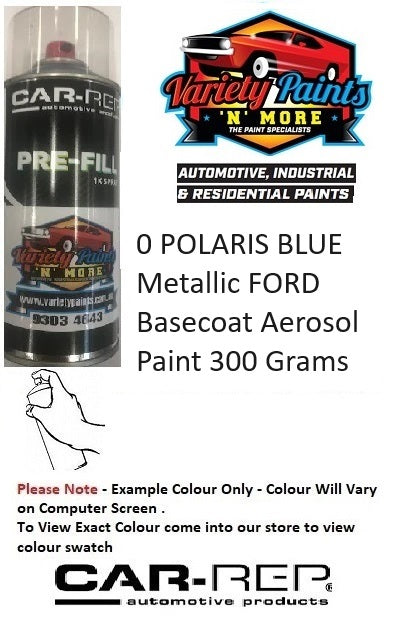 0 POLARIS BLUE Metallic FORD Basecoat Aerosol Paint 300 Grams