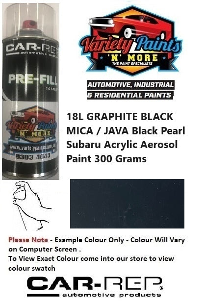 18L GRAPHITE BLACK MICA / JAVA Black Pearl Subaru Acrylic Aerosol Paint 300 Grams