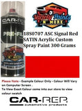 18S0707 ASC Signal Red SATIN Acrylic Custom Spray Paint 300 Grams