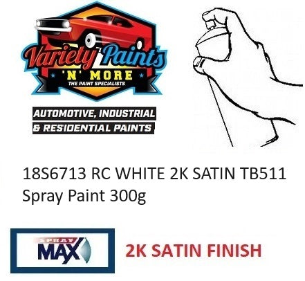 18S6713 RC WHITE 2K SATIN TB511 Spray Paint 300g