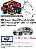 1E7 Crystal Silver METALLIC Suitable for Toyota 2K DIRECT GLOSS Touch Up Paint 300 Grams