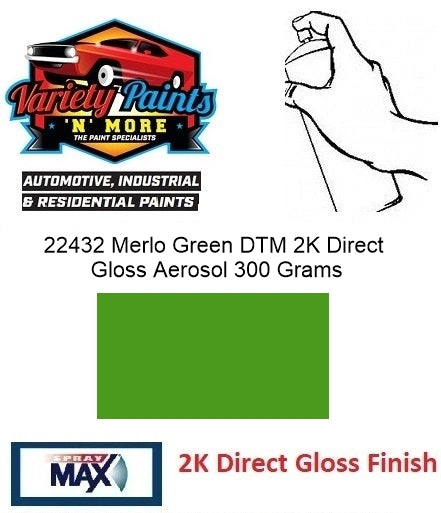 22432 Merlo Green DTM 2K Direct Gloss Aerosol 300 Grams