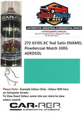 272 6510S XC Teal Satin ENAMEL Powdercoat Match 300G AEROSOL